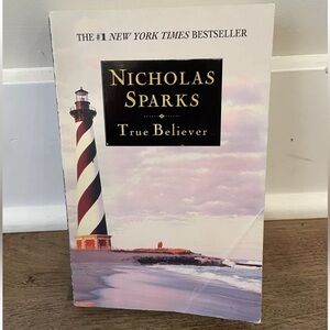 True believe by Nicholas sparks hardback